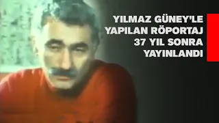 Yılmaz Güney’le yapılan röportajın eksik bölümü 37 yıl sonra gün yüzüne çıktı