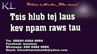 Tsis hlub tej laus kev npam raws tau 3/10/2019