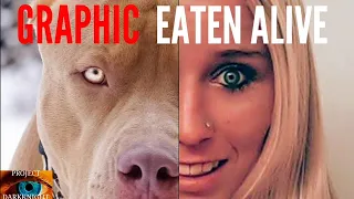 Eaten Alive By Pitbull Dogs: Dogs Attack And Eats Owner The Bethany Stephens Mauling