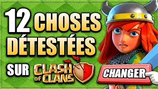 12 CHOSES QUE JE DÉTESTE SUR CLASH OF CLANS 😡