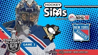 Penguins vs Rangers: Game 3 (NHL 16 Hockey Sims)