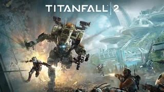 Titanfall 2 (Full Campaign & Cutscenes)