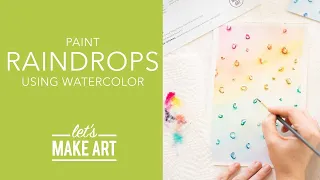 Let's Paint Raindrops ☔️ Easy Watercolor Painting by Sarah Cray of Let's Make Art