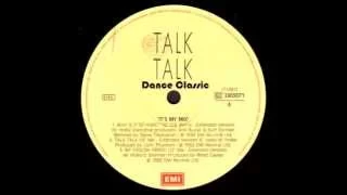 Talk Talk - My Foolish Friend (Extended Mix)