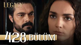 Emanet 428. Bölüm | Legacy Episode 428