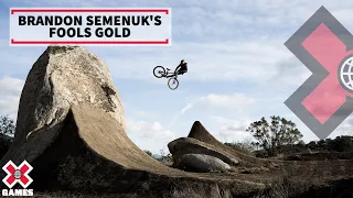 Brandon Semenuk's Fools Gold | X Games