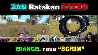 ZAN vs RYZEN Bertemu di ERANGEL Match Seperti SCRIM PUBG Mobile