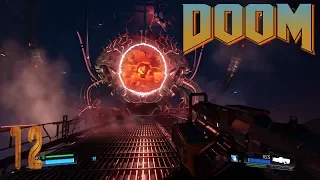 DOOM 4 (2016) - Часть 12: Я Вега