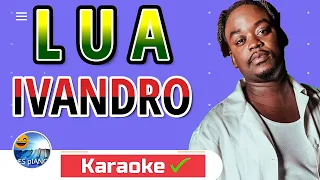 [VEM CANTAR!] LUA IVANDRO KARAOKE @yES pIANO