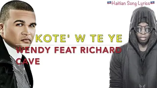 Richard cave ft wendy kotew te ye