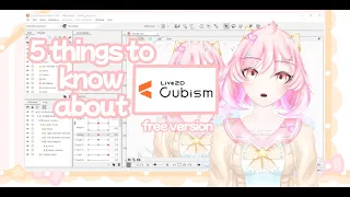 5 things to know about LIVE2D FREE VERSION!!