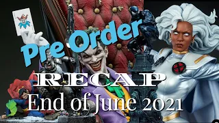 End of June Pre Order Recap 2021 Sideshow -Joker | Storm | Spiderman & MORE!