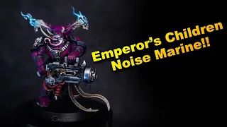 Converting and Painting an Emperor's Children Noise Marine