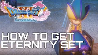 Dragon Quest XI HOW TO GET ETERNITY SET