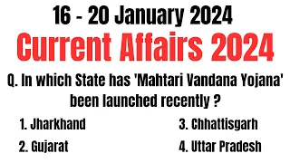 16-20 January 2024 Current Affairs| Important Current Affairs Questions 2024 |Current Affairs Fever