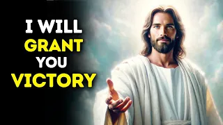 I Will Grant You Victory | God Message Today | God Message For You Today | God Message Now