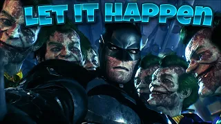 Batman Arkham Knight| Let it Happen-edit