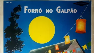 "Forró No Galpão" (1968) • Regional do Zé da Filó • Álbum Completo
