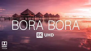 BORA BORA 8K Video Ultra HD With Soft Piano Music - 60 FPS - 8K Nature Film