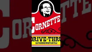 Liorgg - paranoid Jim Cornette’s drive thru reaction