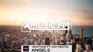 Angels - Vicetone ft. Kat Nestel