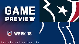 Houston Texans vs. Indianapolis Colts | 2022 Week 18 Game Preview