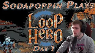 Sodapoppin plays Loop Hero | Day 1