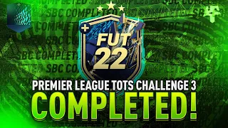 Premier League TOTS Challenge 3 SBC Completed - Tips & Cheap Method - Fifa 22