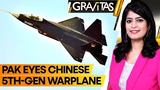 Gravitas: Pak eyes China's fifth-generation fighter jet | What are India's options?