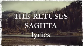 The Retuses – Sagitta (текст песни)