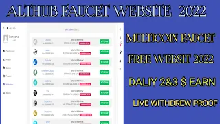 ALTHUB FAUCET | MULTICOINS Free Earning site |2022