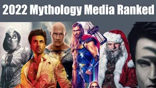 Mythology Movies/Shows of 2022 Ranked