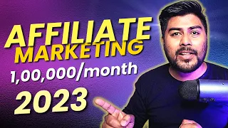 Affiliate Marketing 2023 | Affiliate Marketing Step by Step guide  for Beginners | Earn Money Online