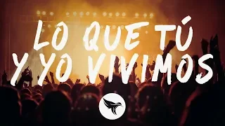Gusttavo Lima, Gente de Zona - Lo Que Tú y Yo Vivimos (Ao Vivo) (Letra / Lyrics)