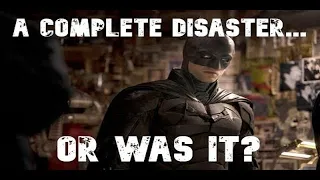 Was The Batman a Bad Film?