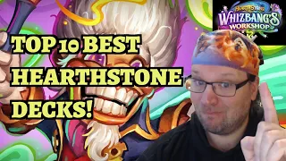 TOP 10 BEST DECKS in the Early Whizbang's Workshop Meta! Hearthstone Meta Report