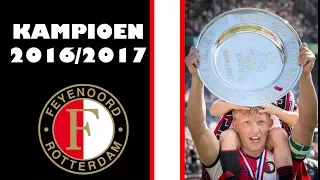 ᴴᴰ ➤ FEYENOORD IS KAMPIOEN! || Compilatie van het KAMPIOENSCHAP 2016/2017