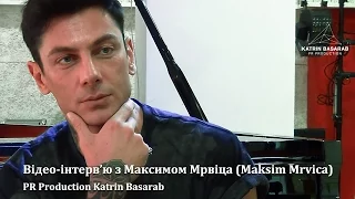 Відео-інтерв’ю з Максимом Мрвіца (Maksim Mrvica). 30.03.2016