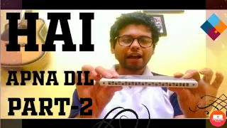 Hai Apna Dil |Part -2| 9804366668(Whtsap Also)| Lesson | Ranit Sir |Ranit Ghosh Harmonica