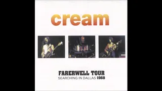 Cream - Searching In Dallas (1968) - Bootleg Album (Live)