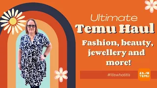 Ultimate TEMU Haul - Fashion, beauty, jewellery and more! (and AliExpress too!)