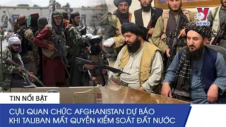 Thời Sự Quốc Tế 30/10 – Cựu Quan Chức Afghanistan Dự Báo Khi Taliban Mất Quyền Kiểm Soát Đất Nước