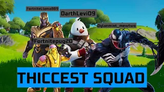 The THICCEST SQUAD In Fortnite