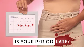 Is your period LATE, IRREGULAR or totally SKIPPED? Here's why! | IRREGULAR PERIODS EXPLAINED