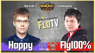 Warcraft 3 Reforged - "Happy vs  Fly100%" - Undead vs Orc 🔴 W3Champions Ladder via FloTV