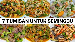 7 RESEP TUMISAN UNTUK SEMINGGU COCOK UNTUK SAHUR DAN BUKA PUASA !!