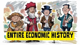 History of the Entire Human Economy, i guess