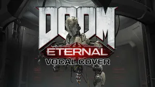 DOOM Eternal - Mick Gordon - The Only Thing They Fear Is You (Vocal cover)