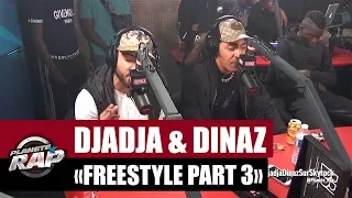 Djadja & Dinaz - Freestyle inédit #Part3 #PlanèteRap
