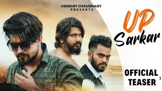 UP SARKAR teaser - Vikrant Chaudhary | Ankush Thakur | Arvind Attri | Vinay Ameriya | New Song 2022